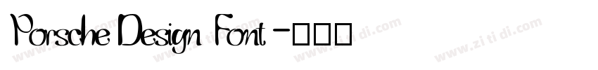 Porsche Design Font字体转换 Porsche Design Font字体转换